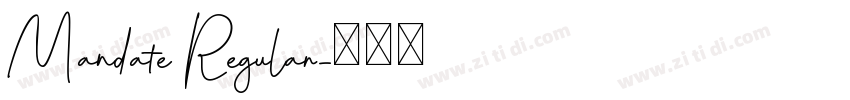 Mandate Regular字体转换